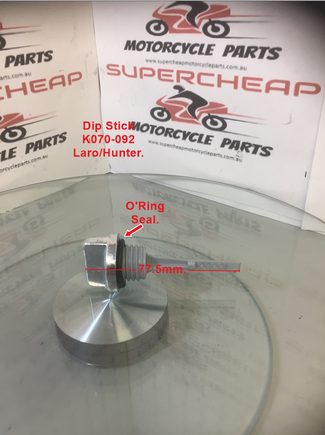 Dip Stick, K070-092, 62mm, Suits Laro and Hunter Motorcycles and Scooters. image 1