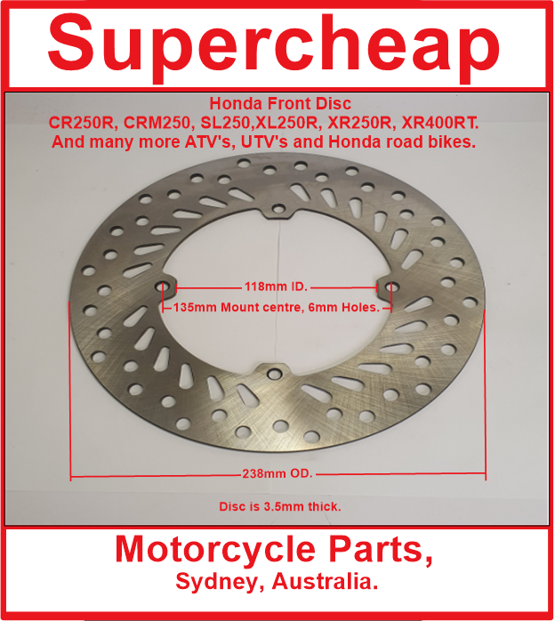 Honda Front Disc, CR250R, CRM250, SL250,XL250R, XR250R, XR400RT. And many more. image 0