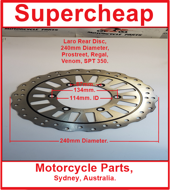 Laro and Hunter rear disc, 240mm Diameter, Prostreet, Regal, Venom, SPT 350. image 0